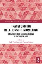 Transforming Relationship Marketing: Strategies and Business Models in the Digital Age