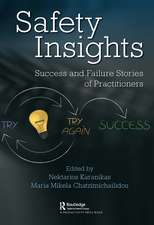 Safety Insights: Success and Failure Stories of Practitioners