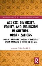 Access, Diversity, Equity and Inclusion in Cultural Organizations