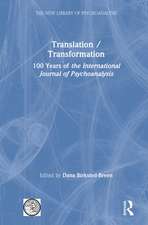 Translation/Transformation: 100 Years of the International Journal of Psychoanalysis