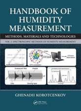 Handbook of Humidity Measurement, Volume 1: Spectroscopic Methods of Humidity Measurement