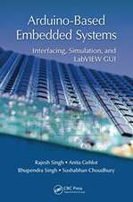 Arduino-Based Embedded Systems: Interfacing, Simulation, and LabVIEW GUI