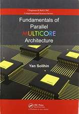 Fundamentals of Parallel Multicore Architecture