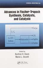 Advances in Fischer-Tropsch Synthesis, Catalysts, and Catalysis