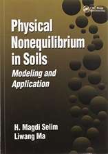 Physical Nonequilibrium in Soils: Modeling and Application