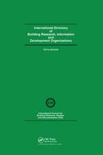 International Directory of Building Research Information and Development Organizations