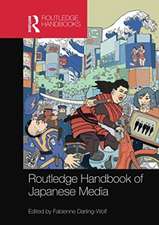 Routledge Handbook of Japanese Media