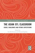 The Asian EFL Classroom