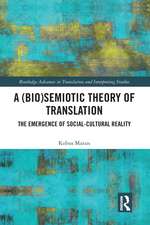 A (Bio)Semiotic Theory of Translation: The Emergence of Social-Cultural Reality