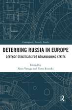 Deterring Russia in Europe: Defence Strategies for Neighbouring States