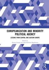 Europeanization and Minority Political Agency