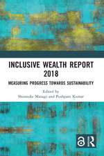 Inclusive Wealth Report 2018