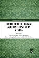 Public Health, Disease and Development in Africa