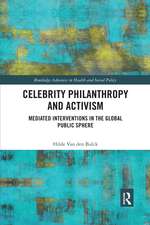 Celebrity Philanthropy and Activism