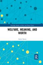 Welfare, Meaning, and Worth