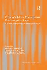 China's New Enterprise Bankruptcy Law: Context, Interpretation and Application