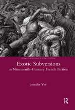 Exotic Subversions in Nineteenth-century French Fiction