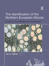 The Identification of Northern European Woods