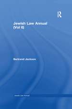 Jewish Law Annual (Vol 6)