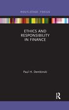 Ethics and Responsibility in Finance