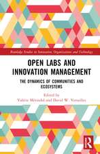 Open Labs and Innovation Management: The Dynamics of Communities and Ecosystems