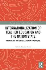 Internationalization of Teacher Education and the Nation State: Rethinking Nationalization in Singapore