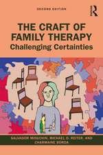 The Craft of Family Therapy