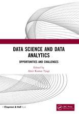 Data Science and Data Analytics: Opportunities and Challenges