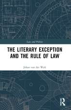 The Literary Exception and the Rule of Law