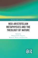 Neo-Aristotelian Metaphysics and the Theology of Nature