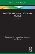 Digital Technology and Justice