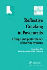 Reflective Cracking in Pavements: Design and performance of overlay systems