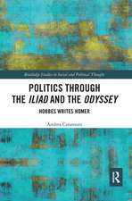 Politics through the Iliad and the Odyssey: Hobbes writes Homer