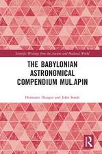 The Babylonian Astronomical Compendium MUL.APIN