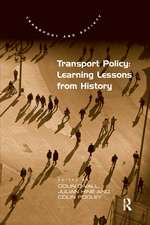 Transport Policy: Learning Lessons from History