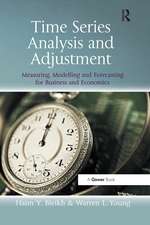 Time Series Analysis and Adjustment: Measuring, Modelling and Forecasting for Business and Economics