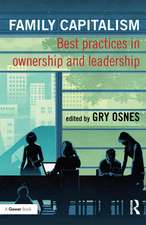 Family Capitalism: Best practices in ownership and leadership