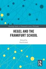 Hegel and the Frankfurt School