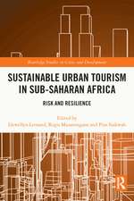 Sustainable Urban Tourism in Sub-Saharan Africa: Risk and Resilience