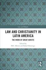 Law and Christianity in Latin America: The Work of Great Jurists