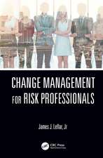 Change Management for Risk Professionals