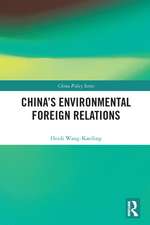 China's Environmental Foreign Relations