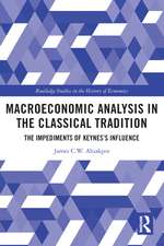 Macroeconomic Analysis in the Classical Tradition