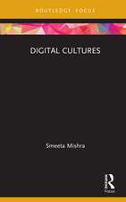 Digital Cultures