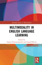 Multimodality in English Language Learning