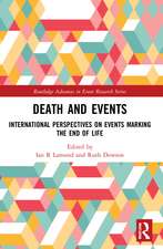 Death and Events: International Perspectives on Events Marking the End of Life