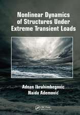 Nonlinear Dynamics of Structures Under Extreme Transient Loads