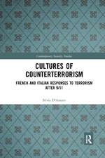 Cultures of Counterterrorism: French and Italian Responses to Terrorism after 9/11