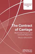 The Contract of Carriage: Multimodal Transport and Unimodal Regulation