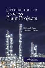 Introduction to Process Plant Projects